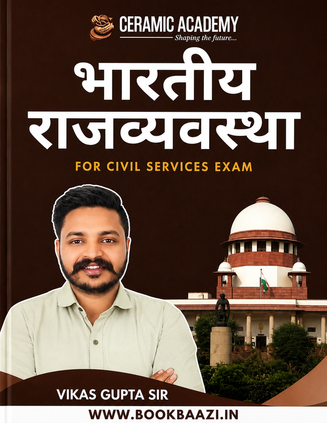 Ceramic Academy Bhartiya Rajvyavastha by Vikas Gupta sir