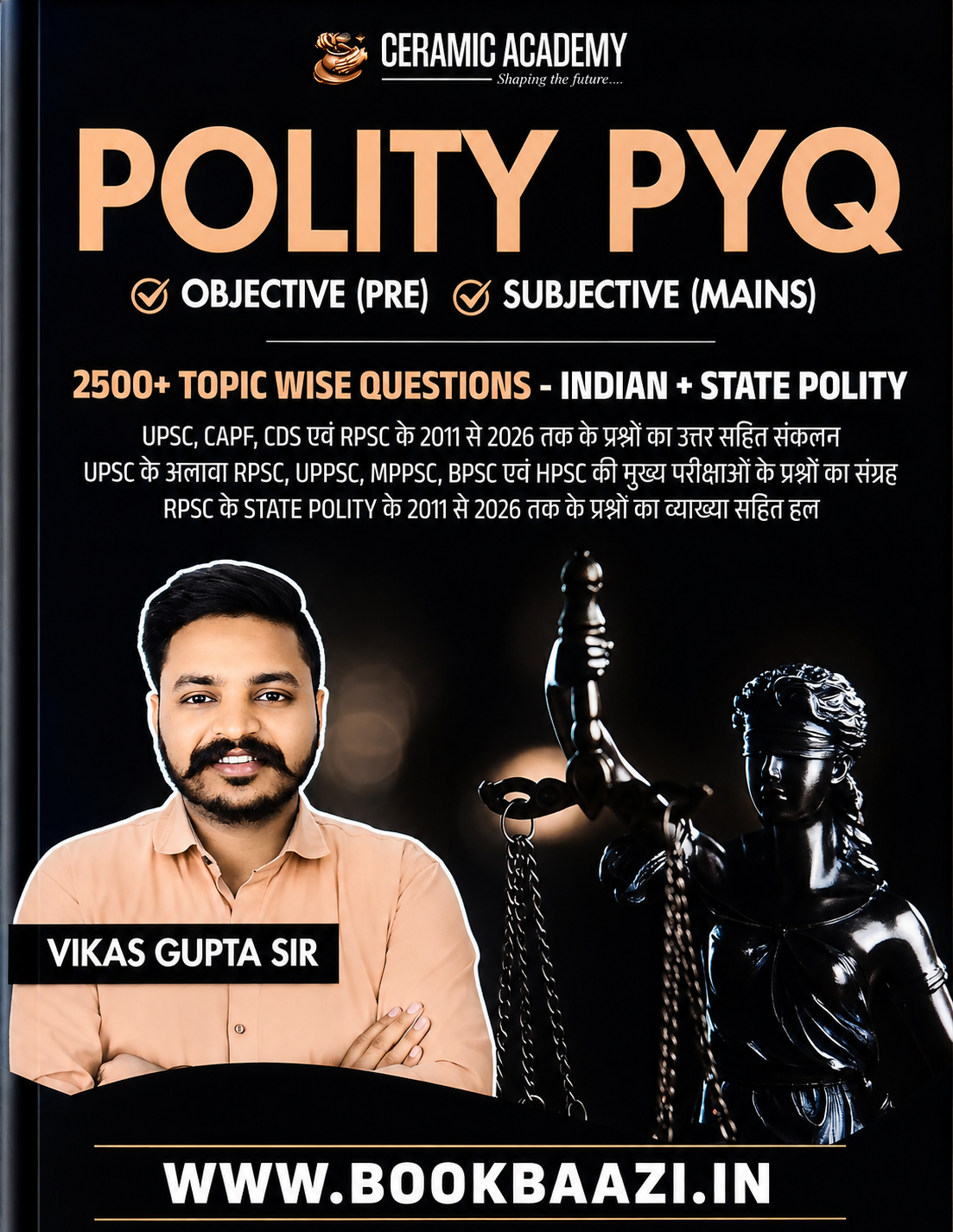 Ceramic Academy Polity PYQ Indian + State Polity By Vikas Gupta Sir